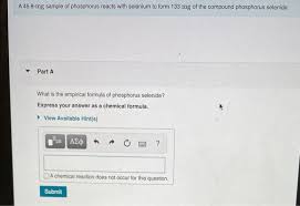 A 45 2 Mg Sample Of Phosphorus Reacts With Selenium To Form 131 6 Mg Of The  Selenide Determine The - Youtube