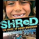 SHReD: The Story of Asher Bradshaw (2013)