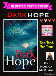 Bluebird Patch Teens Dark Hope Book One Of The Archangel Prophecies Review Giveaway Darkhopebook Blue Bird Dark Books