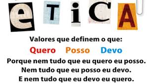 E nem tudo que eu devo eu quero.…» Valores Que Definem O Carater A Etica A Personalidade De Cada Um