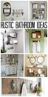 Rustic inspired decors are a brilliant way to help you burn your stress. Rustic Bathroom Decor Ideas The Country Chic Cottage