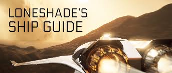 Loneshades Ship Guide