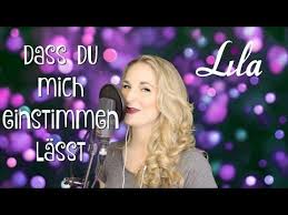 Wir freuen uns riesig mit euch und wünschen euch für eure zukunft alles erdenklich gute, viel glück und gottes segen. Dass Du Mich Einstimmen Lasst Kirchenlied Gesungen Von Lila Youtube Lobpreis Lied Singen