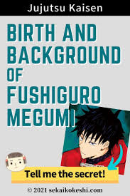 If you know, you know. Fushiguro Megumi S Birth And Background Jujutsu Kaisen Click Here For The Secret In 2021 Jujutsu Fun Facts Trivia Questions