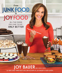Recipes include pizza, burger, fries, co 䆺 저䅟 䆺 䆨 됀䄺 䆺 䆺 䆺 됀䄺 䆨 From Junk Food To Joy Food All The Foods You Love To Eat Only Better Bauer Joy 9781401950392 Amazon Com Books