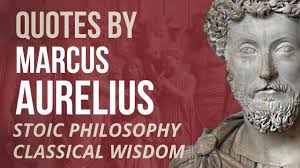 How to think like a roman emperor: Marcus Aurelius Quotes Stoic Philosophy Youtube