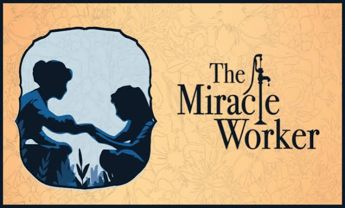 The Miracle Worker - New Hazlett Theater