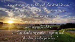 The Steadfast Love of the Lord (Lamentations 3:22-24) - YouTube