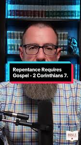 Understanding Repentance in 2 Corinthians 7