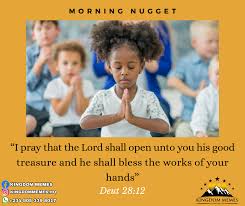 Kingdom Memes - Morning Nugget Deuteronomy 28:12 KJV The... | Facebook