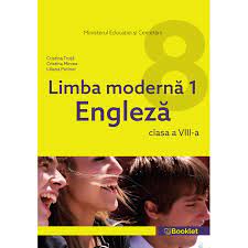 · elevul nu va face nici un fel de însemnări în manual. Manual Limba ModernÄ 1 EnglezÄ Clasa A Viii A Editura Booklet