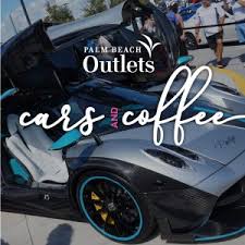 You never know what you'll see. Palm Beach Outlets Presents Cars Coffee 2020 Palm Beach Illustrated