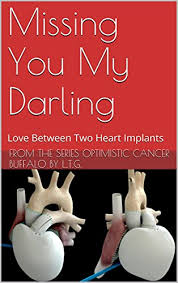 My darling, my darling is a popular song, written by frank loesser and published in 1948. Missing You My Darling Love Between Two Heart Implants Optimistic Cancer Buffalo Book 8 Kindle Edition By L T G Health Fitness Dieting Kindle Ebooks Amazon Com