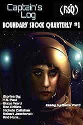 Robots, Androids, Cyborgs, Oh My!: Boundary Shock Quarterly #4 (English  Edition) eBook : Ward, Blaze, Lucas, Michael Warren, Jeschonek, Robert,  Buchman, M. L., Lombardi, Bruno, Ellis, Duncan, Owen, M. E., Callahan,  Michele,