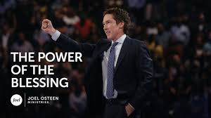 The Power Of The Blessing Joel Osteen Youtube