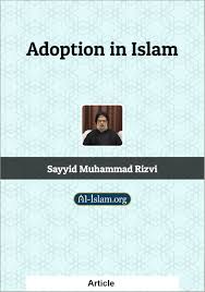 The age of consent even as per western norms varies from place to place. Adoption In Islam Al Islam Org