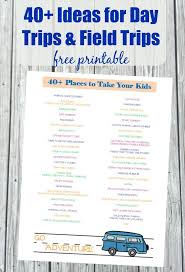 40 Fun Things To Do With Kids Near Me Ideas For Summer Day Trips Staycations And Field Trips For Preschool Field Trip Day Trips For Kids School Field Trip