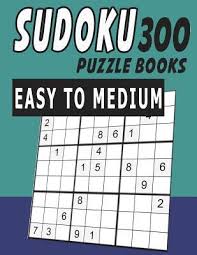 Maybe you would like to learn more about one of these? Sudoku Puzzle Books Easy To Medium 300 Jissie Tey 9781983148613