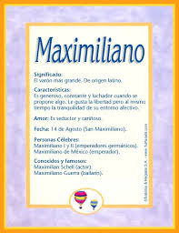 Maximiliano Significado Del Nombre Maximiliano Nombres Significados De Los Nombres Nombres Nombre