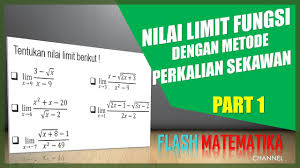 Maybe you would like to learn more about one of these? Nilai Limit Dengan Metode Perkalian Sekawan Part 1 Youtube