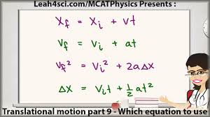 mcat physics kinematic equations and knowing which to use