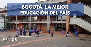 ¡gran noticia para la educación de bogotá! Bogota Tiene La Mejor Gestion Educativa Y El Mejor Pae Del Pais