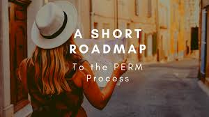 Find out all you need to know from the process to the fees. A Short Road Map Of The Perm Labor Certification Process Frear Law