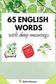 65 English Words With Deep Meanings Rafal Reyzer English Words Deep English Words Words