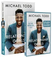 Looking for books by michael todd? Relationship Goals Book Study Guide Christianbook Com