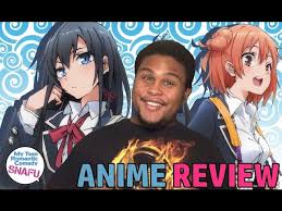My Teen Romantic Comedy SNAFU (OreGairu) Anime Review - YouTube