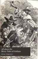 All about the Merry Tales of Gotham