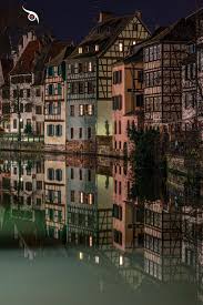 Reflet De Colombages Strasbourg En 2020 Cathedrale De Strasbourg Strasbourg Petite France