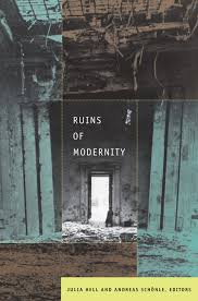 This book provides the first recent philosophical account of how ruins acquire aesthetic value. Duke University Press Ruins Of Modernity