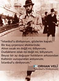 Istanbul U Dinliyorum Gozlerim Kapali Orhan Veli Kanik Istanbul Siir Edebiyat