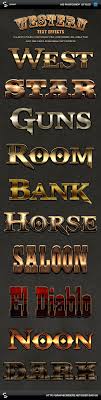 Western Style Text Effects Cwild West Styles Western Style Text Effects Pack Include 10 Wild West Inspire Text Effects Photoshop Text Effects Photoshop Styles