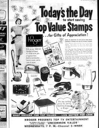 Kroger Top Value Stamps Ad 6 29 1955 Grocery Ads Grocery Store Ads Vintage Ads