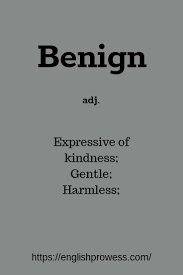 Benign Meaning In 2020 Learning English Online English Online Learn English