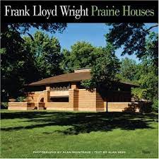 The frank lloyd wright home and studio is a historic house and studio designed and owned by architect frank lloyd wright. Frank Lloyd Wright Prairie Houses Hess Alan Smith Kathryn Weintraub Alan Amazon De Bucher