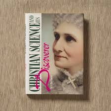 Christian Science and its Discoverer by E. Mary Ramsay — Longyear Museum