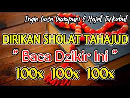 Subhanallah Dzikir Setelah Sholat Tahajud Doa Langsung Diijabah Dosa Diampuni Wasialh Dzikir Youtube Doa Pengampunan Membaca