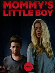 Mommy S Little Boy Lifetime Movies Network Lifetime Movies Movies