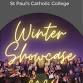 Winter Showcase - St Paul's Catholic College, Jane Murray Way Event Image