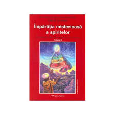 Secretul acelor locuri e pazit. ImpÄƒraÅ£ia MisterioasÄƒ A Spiritelor EvoluÅ£ia Unui Suflet In Lumea De Dincolo De Moarte Vol 2 Evitalshop