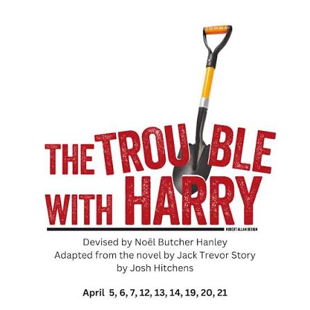 The Trouble With Harry – Events – Allens Lane Art Center