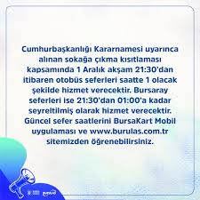 Burulaş bursa ulaşım toplu taşım i̇şletmeciliği turizm san. Burulas Maske Mesafe Temizlik On Twitter Onemli Duyuru Sokaga Cikma Kisitlamasinda Uygulanacak Olan Seferler Hakkinda