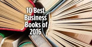 The 10 Best Business Books of 2016 | Wealth Management