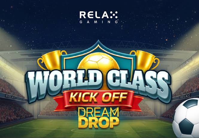 Relax Gaming scores big with World Class Kick Off Dream Drop - iGaming Post  | iGaming Post