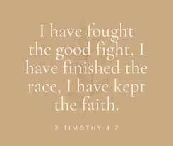 Maybe you would like to learn more about one of these? Keep The Faith Fight The Good Fight Of Faith 2 Timothy 4 7 Young Disciples