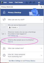 Every now and then i see something that reminds me of you. How To View Your Facebook Profile As Someone Else Be Web Smart