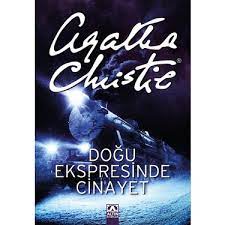 Sonunda trende yolculuk etmekte olan hercule poirot cinayeti incelemeye başlar. Dogu Ekspresinde Cinayet Agatha Christie Kitabi Ve Fiyati